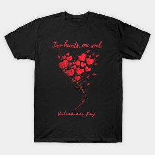 Two hearts, one soul. A Valentines Day Celebration Quote With Heart-Shaped Baloon T-Shirt